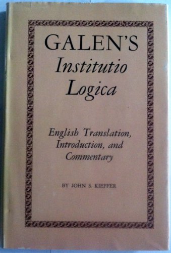 Stock image for Galen's Institutio Logica for sale by Better World Books