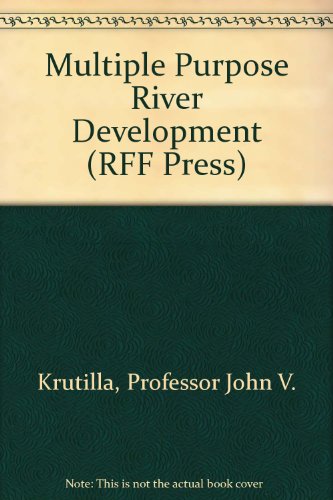 9780801803512: Multiple Purpose River Development (RFF Press)