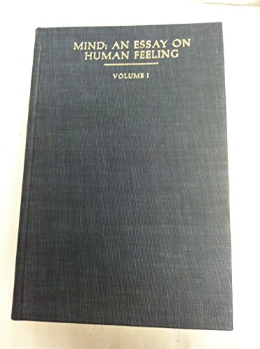 Mind: An Essay on Human Feeling, Vol. 1 - Langer, Professor Susanne K.