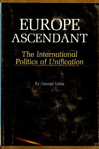Stock image for EUROPE ASCENDANT for sale by Neil Shillington: Bookdealer/Booksearch