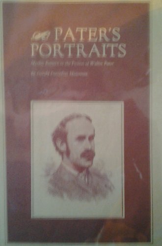 9780801804717: Pater's Portraits: Mythic Pattern in the Fiction of Walter Pater