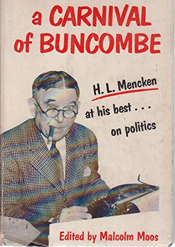 9780801804731: Carnival of Buncombe: Writings on Politics