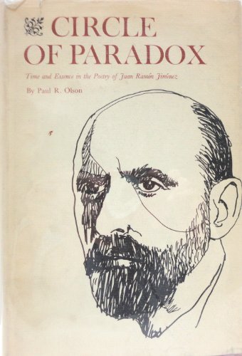 Beispielbild fr Circle of Paradox : Time and Essence in the Poetry of Juan Ramn Jimenez zum Verkauf von Better World Books