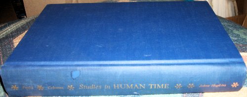 Beispielbild fr Studies in Human Time zum Verkauf von Better World Books