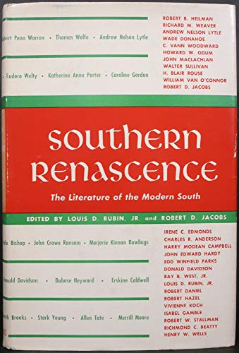 Beispielbild fr Southern Renascence : The Literature of the Modern South zum Verkauf von Better World Books