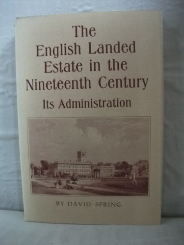 Stock image for English Landed Estate in the Nineteenth Century for sale by Sequitur Books