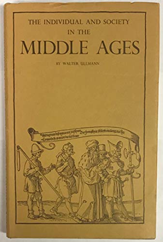 9780801806438: The Individual and Society in the Middle Ages
