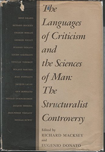 Stock image for The Languages of Criticism and the Sciences of Man : The Structuralist Controversy for sale by Better World Books: West