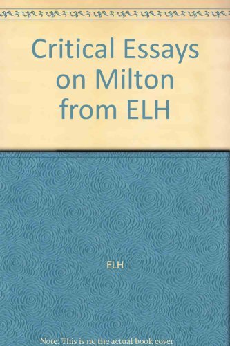 Critical Essays on Milton from Elh