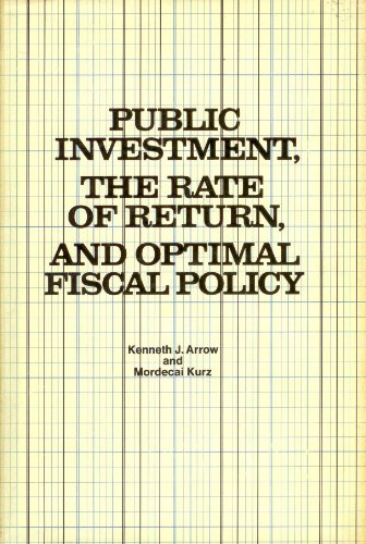 Imagen de archivo de Public Investment, the Rate of Return, and Optimal Fiscal Policy a la venta por Better World Books