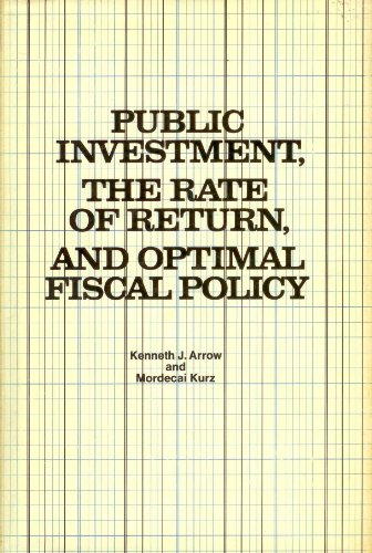 9780801811241: Public Investment, the Rate of Return, and Optimal Fiscal Policy