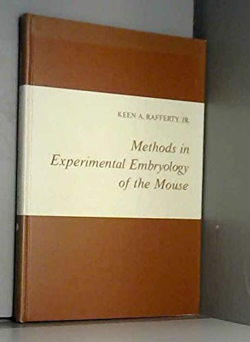 Stock image for Methods in Experimental Embryology of the Mouse for sale by Better World Books