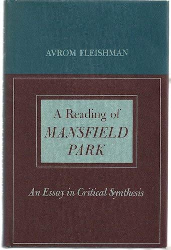 Stock image for A Reading of Mansfield Park: An Essay in Critical Synthesis for sale by ThriftBooks-Dallas