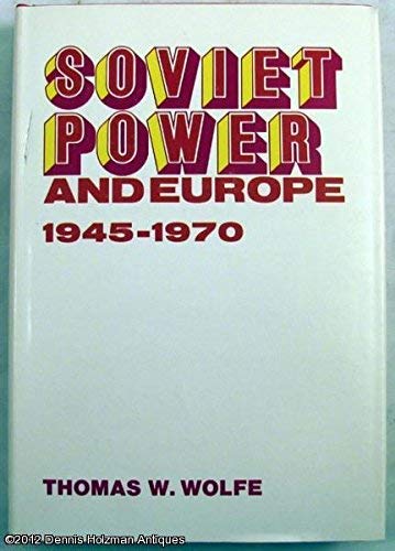 Beispielbild fr Soviet Power and Europe zum Verkauf von WeSavings LLC