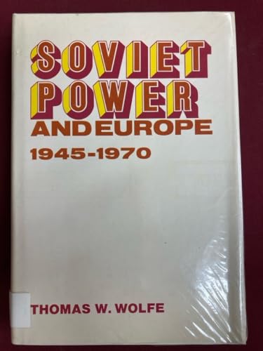 9780801811661: Soviet Power and Europe