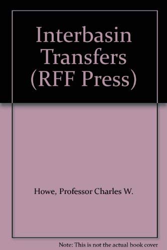Stock image for Interbasin Transfers (RFF Press) for sale by Wonder Book
