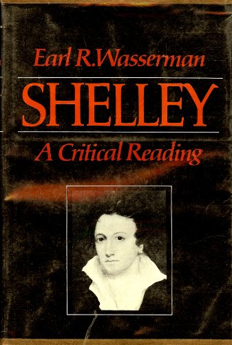 Stock image for Shelley : A Critical Reading for sale by Better World Books