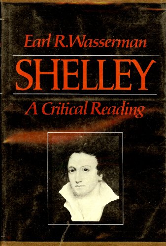 9780801812125: Shelley: A Critical Reading