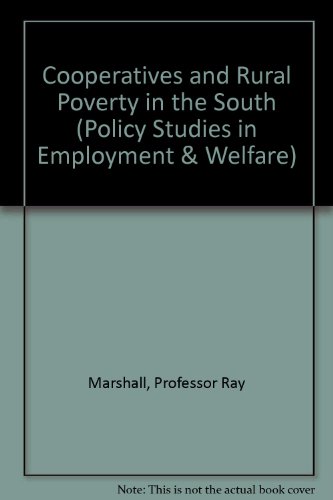 Stock image for Cooperatives and Rural Poverty in the South for sale by Wonder Book