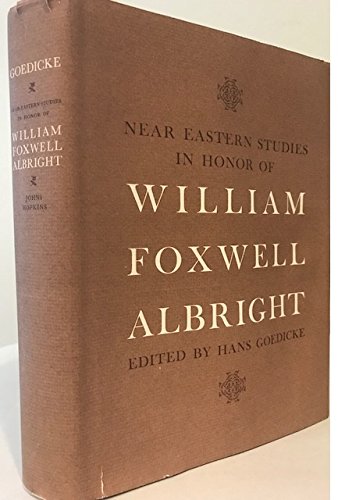 Beispielbild fr NEAR EASTERN STUDIES IN HONOR OF WILLIAM FOXWELL ALBRIGHT zum Verkauf von Second Story Books, ABAA