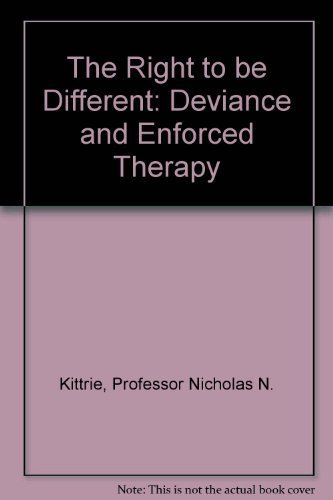 Beispielbild fr The Right to be Different: Deviance and Enforced Therapy zum Verkauf von Wonder Book