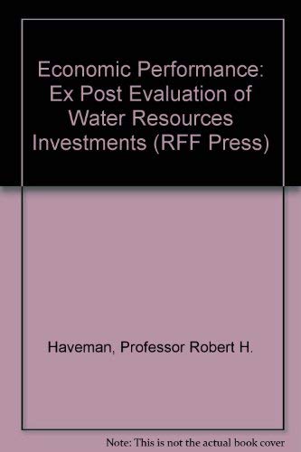9780801813337: Economic Performance of Public Investment: Ex Post Evaluation of Water Resources Investments
