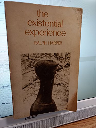 Imagen de archivo de The Existential Experience a la venta por Better World Books: West
