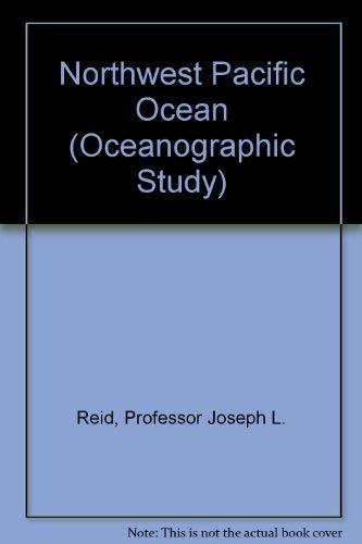 Beispielbild fr Northwest Pacific Ocean (The Johns Hopkins oceanographic studies) zum Verkauf von Wonder Book