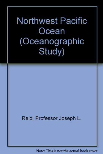 Stock image for Northwest Pacific Ocean (The Johns Hopkins oceanographic studies) for sale by Wonder Book