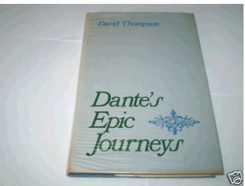 9780801815188: Dante's Epic Journeys