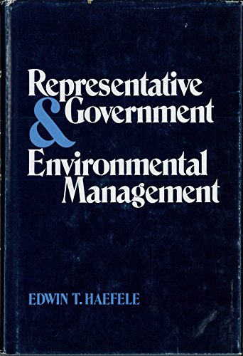 Stock image for Representative Government and Environmental Management for sale by Hourglass Books