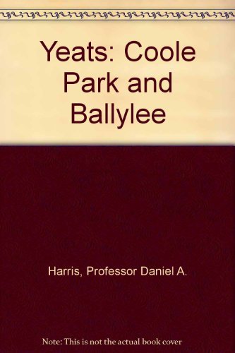 Beispielbild fr Yeats: Coole Park and Ballylee zum Verkauf von Wonder Book