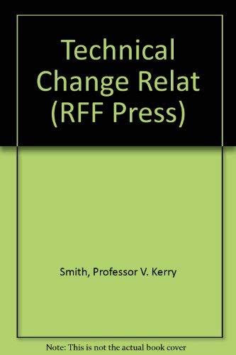 Beispielbild fr Technical Change Relative Prices, and Environmental Resource Evalution (RFF Press) zum Verkauf von Anybook.com