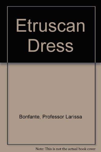 9780801816406: Etruscan Dress