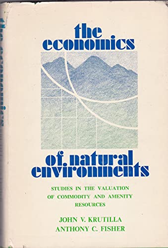 9780801816994: Economics of Natural Environments