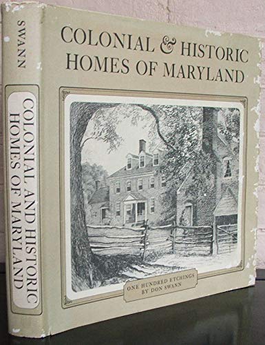 Stock image for Colonial and Historic Homes of Maryland for sale by Wonder Book