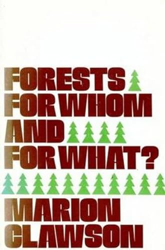 Stock image for Forests for Whom and for What? for sale by Better World Books