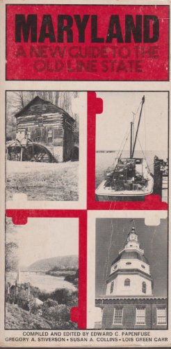 Stock image for Maryland: A New Guide to the Old Line State (Studies in Maryland History & Culture) for sale by Wonder Book