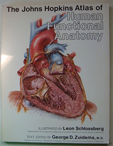 Imagen de archivo de The Johns Hopkins Atlas of Human Functional Anatomy a la venta por Wonder Book