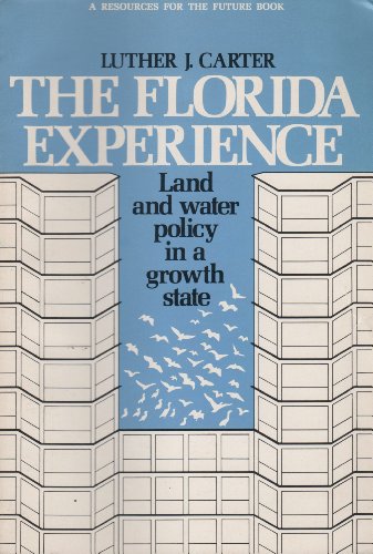 Beispielbild fr The Florida Experience (RFF Press) zum Verkauf von Wonder Book