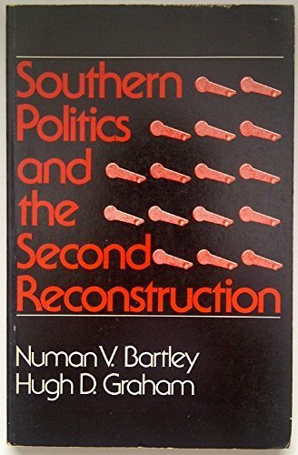 Stock image for Southern Politics and the Second Reconstruction for sale by Better World Books