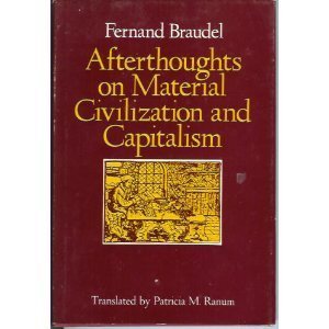 Imagen de archivo de Afterthoughts on Material Civilization and Capitalism a la venta por M & M Books