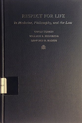 Stock image for Respect for Life in Medicine, Philosophy, and the Law for sale by Better World Books