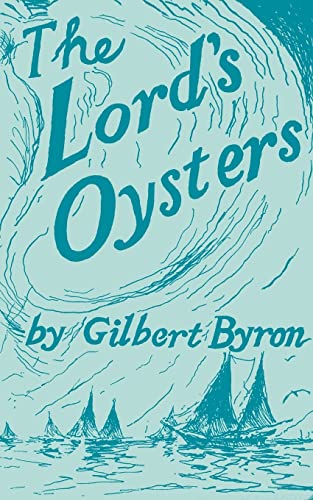 Beispielbild fr The Lord's Oysters (Maryland Paperback Bookshelf) zum Verkauf von WorldofBooks