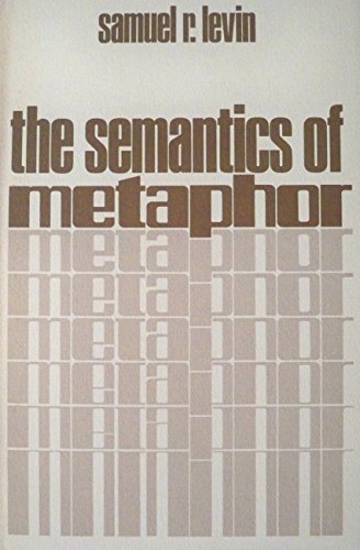Imagen de archivo de The Semantics of Metaphor a la venta por Alphaville Books, Inc.