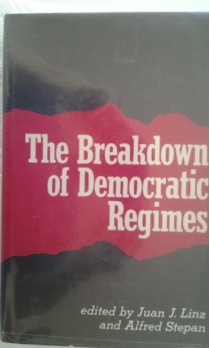 9780801820083: The Breakdown of Democratic Regimes