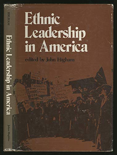 Stock image for Ethnic Leadership in America for sale by Better World Books