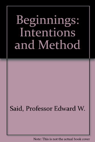 Stock image for Beginnings Intention and Method for sale by David's Books
