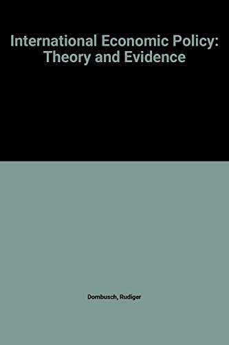 Beispielbild fr International Economic Policy: Theory and Evidence zum Verkauf von NEPO UG