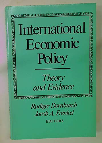 Stock image for International Economic Policy: Theory and Evidence for sale by Ammareal